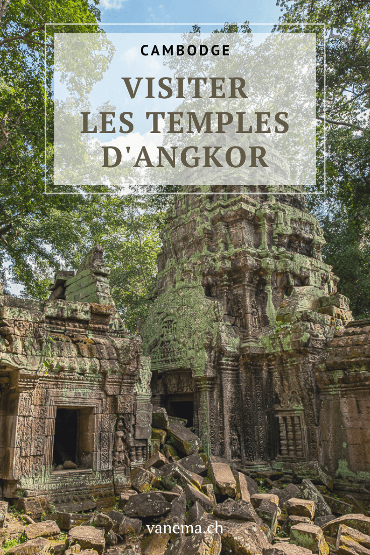 Visiter les temples d'Angkor au Cambodge 